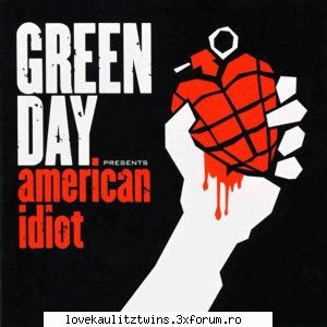 american idiot :rotfl: green day